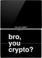 Bro You Crypto Surface Pro (2017) Skin