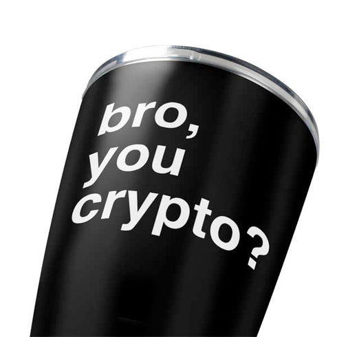 Bro You Crypto Yeti 20oz Tumbler Skin