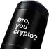 Bro You Crypto Yeti Colster Can Insulator Skin