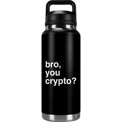 Bro You Crypto YETI Rambler 36oz Bottle Skin