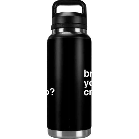 Bro You Crypto YETI Rambler 36oz Bottle Skin