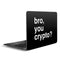 Bro You Crypto Zenbook UX305FA 13.3in Skin
