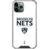 NBA Brooklyn Nets Standard - White iPhone 11 Pro Max Clear Case