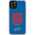 NFL Buffalo Bills Team Motto iPhone 11 Pro Clear Case