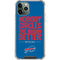 NFL Buffalo Bills Team Motto iPhone 11 Pro Max Clear Case