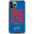 NFL Buffalo Bills Team Motto iPhone 11 Pro Max Clear Case