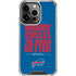 NFL Buffalo Bills Team Motto iPhone 13 Pro Clear Case