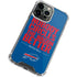 NFL Buffalo Bills Team Motto iPhone 14 Pro Clear Case