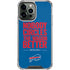 NFL Buffalo Bills Team Motto iPhone 14 Pro Max Clear Case
