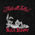 Looney Tunes Bugs Bunny Thats All Folks iPhone XR Skin
