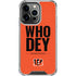 NFL Cincinnati Bengals Team Motto iPhone 13 Pro Clear Case