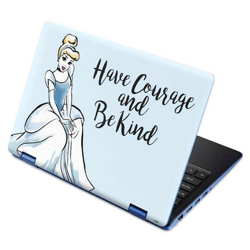 Disney Princess Cinderella Have Courage and Be Kind Art Aspire R11 11.6in Skin
