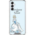 Disney Princess Cinderella Have Courage and Be Kind Art Galaxy A15 5G Clear Case