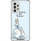 Disney Princess Cinderella Have Courage and Be Kind Art Galaxy A33 5G Clear Case