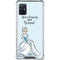 Disney Princess Cinderella Have Courage and Be Kind Art Galaxy A51 5G Clear Case