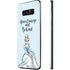 Disney Princess Cinderella Have Courage and Be Kind Art Galaxy Note 8 Skin