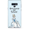 Disney Princess Cinderella Have Courage and Be Kind Art Galaxy Note 9 Skin