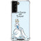 Disney Princess Cinderella Have Courage and Be Kind Art Galaxy S21 Plus 5G Clear Case