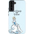 Disney Princess Cinderella Have Courage and Be Kind Art Galaxy S22 Plus Pro Case