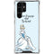 Disney Princess Cinderella Have Courage and Be Kind Art Galaxy S22 Ultra Clear Case
