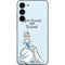 Disney Princess Cinderella Have Courage and Be Kind Art Galaxy S23 Plus Skin