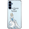 Disney Princess Cinderella Have Courage and Be Kind Art Galaxy S24 Clear Case