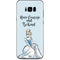 Disney Princess Cinderella Have Courage and Be Kind Art Galaxy S8 Plus Skin