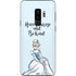 Disney Princess Cinderella Have Courage and Be Kind Art Galaxy S9 Plus Skin