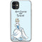 Disney Princess Cinderella Have Courage and Be Kind Art iPhone 11 Clear Case
