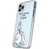 Disney Princess Cinderella Have Courage and Be Kind Art iPhone 11 Pro Clear Case