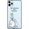 Disney Princess Cinderella Have Courage and Be Kind Art iPhone 11 Pro Max Skin