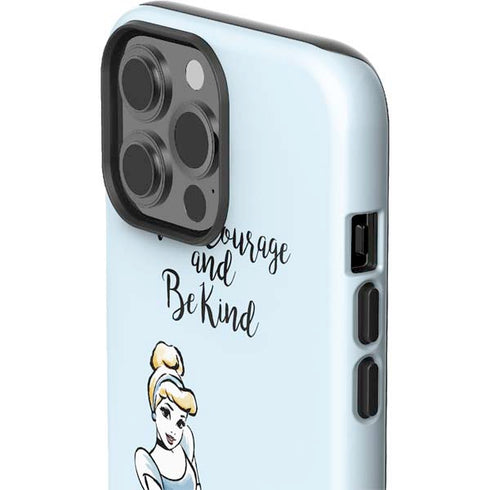 Disney Princess Cinderella Have Courage and Be Kind Art iPhone 13 Pro Max Impact Case