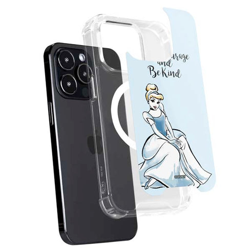 Disney Princess Cinderella Have Courage and Be Kind Art iPhone 13 Pro Max MagSafe Case
