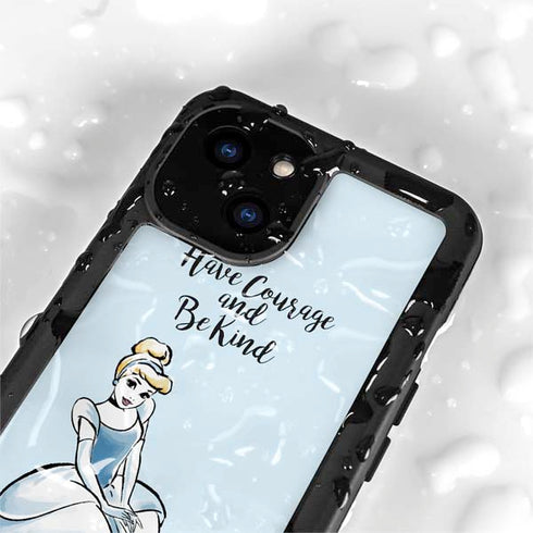 Disney Princess Cinderella Have Courage and Be Kind Art iPhone 15 Plus Waterproof Case