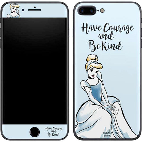 Disney Princess Cinderella Have Courage and Be Kind Art iPhone 8 Plus Skin