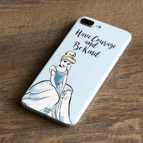 Disney Princess Cinderella Have Courage and Be Kind Art iPhone 8 Plus Skin