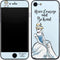 Disney Princess Cinderella Have Courage and Be Kind Art iPhone 8 Skin