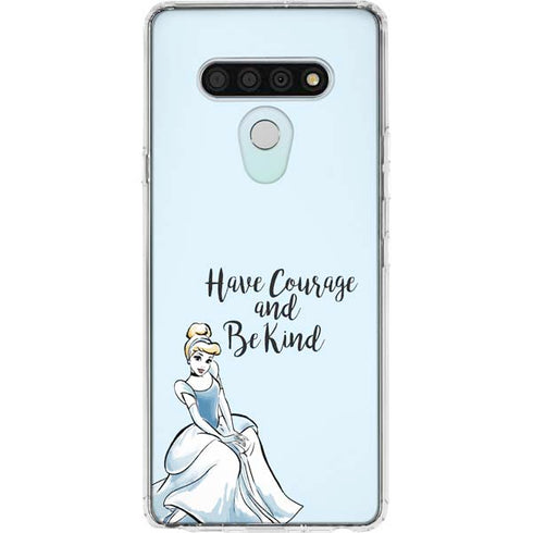 Disney Princess Cinderella Have Courage and Be Kind Art LG Stylo 6 Clear Case