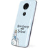 Disney Princess Cinderella Have Courage and Be Kind Art Moto E5 Plus Skin