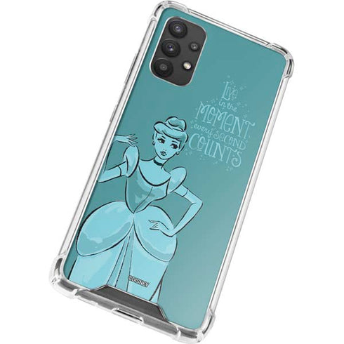 Disney Princess Cinderella Live in the Moment Art Galaxy A32 5G Clear Case
