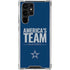 NFL Dallas Cowboys Team Motto Galaxy S24 Ultra Clear Case
