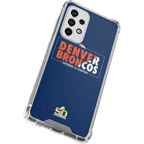 NFL Denver Broncos Super Bowl 50 Champions Bold Galaxy A53 5G Clear Case