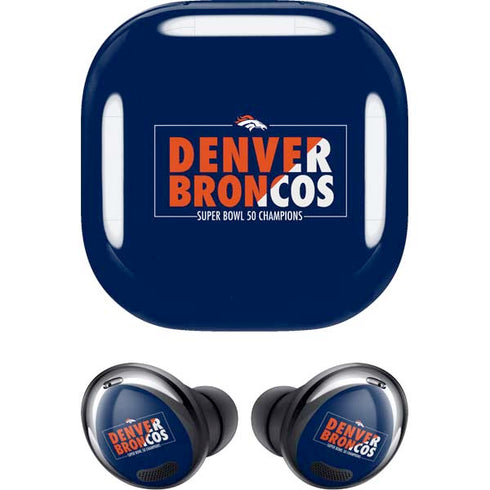 NFL Denver Broncos Super Bowl 50 Champions Bold Galaxy Buds Pro Skin