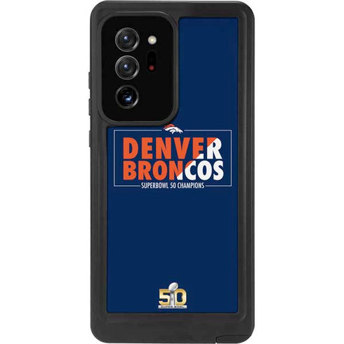 NFL Denver Broncos Super Bowl 50 Champions Bold Galaxy Note20 Ultra 5G Waterproof Case