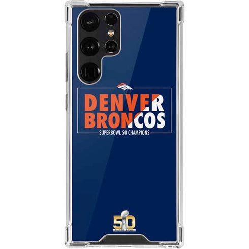 NFL Denver Broncos Super Bowl 50 Champions Bold Galaxy S22 Ultra Clear Case