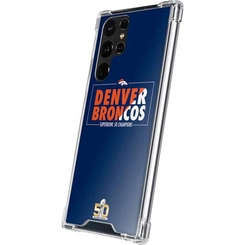 NFL Denver Broncos Super Bowl 50 Champions Bold Galaxy S22 Ultra Clear Case