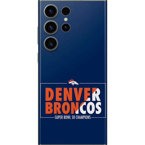 NFL Denver Broncos Super Bowl 50 Champions Bold Galaxy S23 Ultra Skin