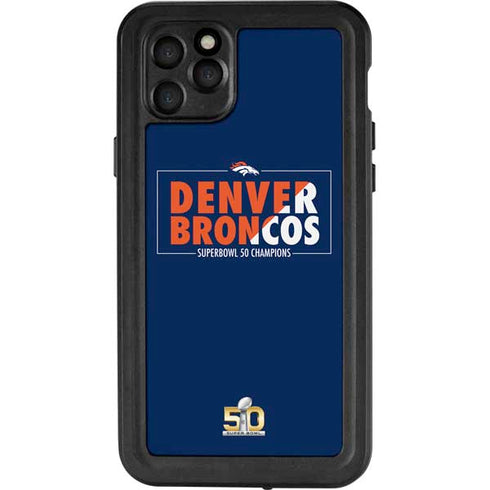 NFL Denver Broncos Super Bowl 50 Champions Bold iPhone 11 Pro Max Waterproof Case