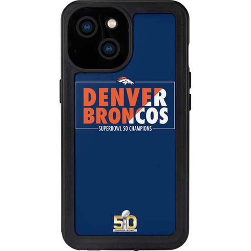 NFL Denver Broncos Super Bowl 50 Champions Bold iPhone 13 Mini Waterproof Case