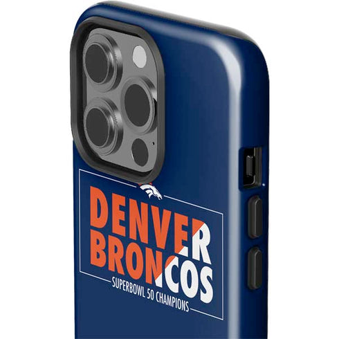 NFL Denver Broncos Super Bowl 50 Champions Bold iPhone 15 Pro Impact Case